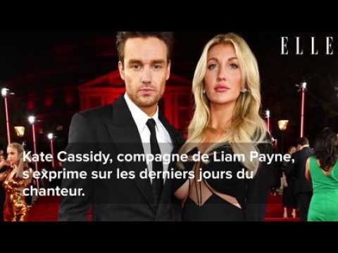 VIDEO : Liam Payne : sa compagne Kate Cassidy revient sur les derniers jours du chanteur