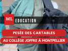 Opération pesée des cartables au collège Joffre à Montpellier