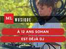 À 12 ans, Sohan est déjà DJ