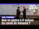 Que se passe-t-il autour du canal de Panama ?