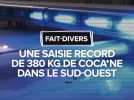 Une saisie record de 380 kg de cocaïne dans le sud-ouest