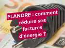 Hauts de Flandre : Comment réduire ses factures d'énergie avec France Rénov' ?