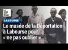 Le musée de la Déportation à Labourse pour « ne pas oublier ce que nos ancêtres ont enduré »