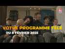 Votre programme télé du samedi 8 février 2025