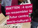 Watten : à quoi va ressembler le futur centre socio-culturel ?