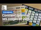 Comment optimiser ses congés en 2025 ?