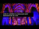 Sons et lumières à la basilique Saint Bonaventure de Lyon. Spectacle immersif