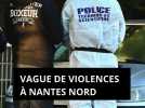 Vague de violences à Nantes Nord : fusillade nocturne et agression en pleine journée