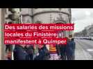 VIDÉO. Des salariés des mission locales du pays de Cornouaille manifestent à Quimper