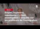 VIDEO. Emploi, logement, expulsions... « Cash investigation 