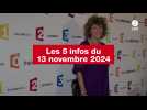 VIDÉO. Les 5 infos du 13 novembre 2024