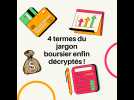 VIDÉO - 4 termes du jargon boursier décryptés