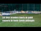 Allinges : les deux premiers courts de padel de Haute-Savoie voient le jour