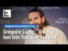 Gregoire Ludig à l'Arras Film Festival