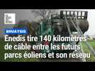 Enedis raccorde les futurs parcs éoliens du Bruaysis à son réseau