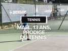 Maël, 13 ans, prodige du tennis