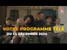 Votre programme télé du mardi 24 décembre 2024