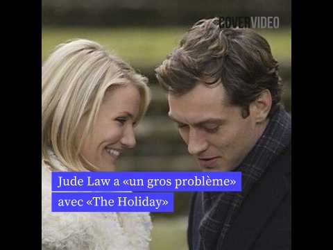 VIDEO : Jude Law a un gros problme avec The Holiday