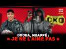 BOOBA explique ENFIN pourquoi il n'aime pas Kylian MBAPPÉ !