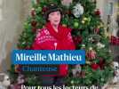 Noël : Mireille Mathieu a un message pour vous...