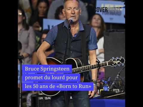 VIDEO : Bruce Springsteen promet du lourd pour les 50 ans de Born to Run