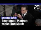 Emmanuel Macron tacle Elon Musk, « soutient d'une nouvelle internationale réactionnaire »