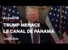 Pourquoi Donald Trump veut contrôler du canal de Panama