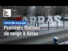 Les premiers flocons de neige tombe à Arras en cette fin de journée de mercredi