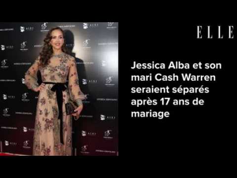 VIDEO : Jessica Alba et son mari Cash Warren seraient spars aprs 17 ans de mariage