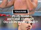 Plus team Antoine Dupont ou Léon Marchand ?