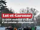 Lot-et-Garonne : Le GIGN mobilisé à cause d'un canular téléphonique