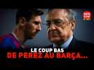 COUP BAS : le jour où Florentino Pérez a fait capoter la prolongation de Lionel MESSI au Barça !