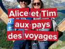 Alice et Tom racontent leur tour d'Europe