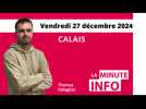 La minute de l'info du 27 décembre