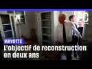 Mayotte: reconstruire en deux ans, 