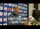 MHR - Bayonne conférence d'après match