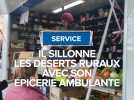 Il sillonne les déserts ruraux avec son épicerie ambulante