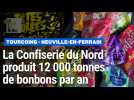 La confiserie du Nord produit 12 000 tonnes de bonbons par an