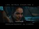 LES INTRUS : CHAPITRE 2 - Teaser VOST