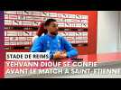 Avant-match Saint-Étienne - Stade de Reims avec Yehvann Diouf