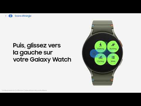 Galaxy Watch Ultra | Watch7: Comment utiliser le Score d’Energie