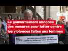 VIDÉO. Violences faites aux femmes : le gouvernement annonce de nouvelles aides