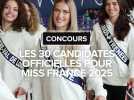 Les 30 candidates officielles pour Miss France 2025