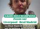 Ligue des champions : zoom sur Liverpool - Real Madrid, un match aux allures de finale