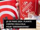 JO de Paris 2024 : Plainte contre Coca-Cola pour 