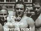 La club nautique havrais rend hommage à un ancien nageur, héros oublié