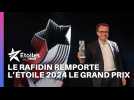 L'étoile 2024 - Grand Prix- a été remise à l'entreprise le rafidin