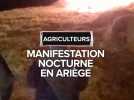 manifestation nocturnedes agriculteurs à Saint-Girons