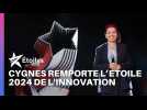 L'étoile 2024 de l'innovation a été remise à l'entreprise Cygnes