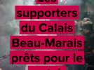 Les supporters du Calais Beau-Marais prêts pour le 8e tour de la Coupe de France